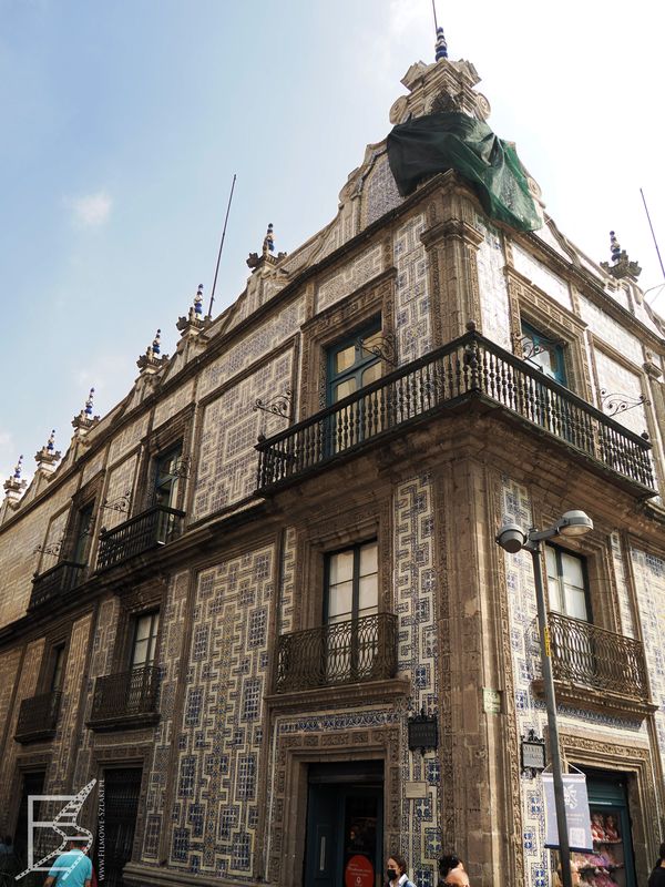 Casa de los Azulejos, czyli XVIII wieczny pałac